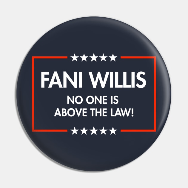 Fani Willis - No One is Above the Law (blue) Pin by Tainted