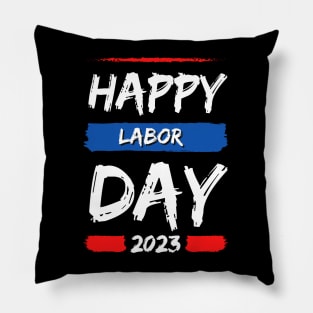 Happy labor day Pillow