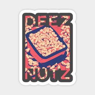 Deez Nuts Tee Magnet