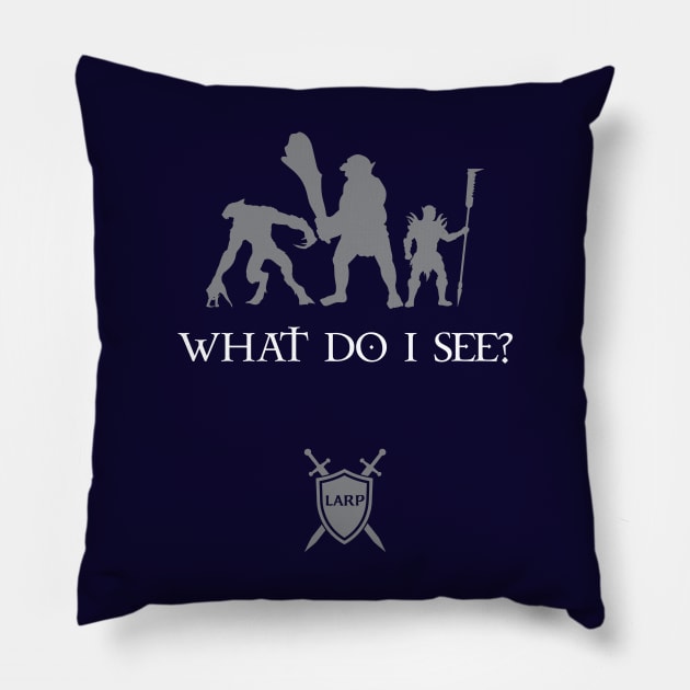 What Do I See - LARP Shirt - light design Pillow by Faire Trade Armory & LARP Supply