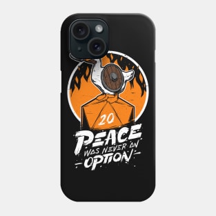 RPG - Peace Was Never an Option Phone Case