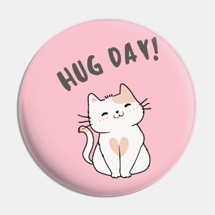 Cat Hug Day Pin