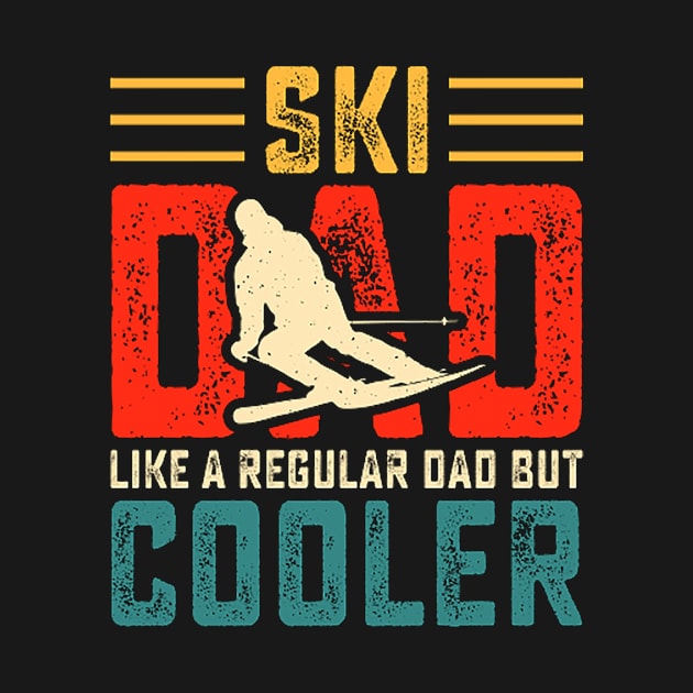 ski dad like a regular dad but cooler by kakimonkey