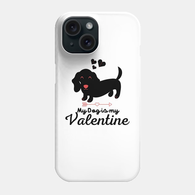 My Dog is My Valentine, Valentine's Day Phone Case by atlShop