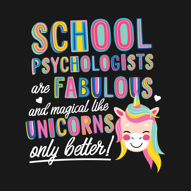 School Psychologists are like Unicorns Gift Idea by BetterManufaktur