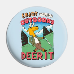 Enjoy the Greater Outdoors, Dare It! Pin