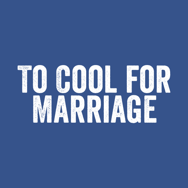 To Cool for Marriage White by GuuuExperience