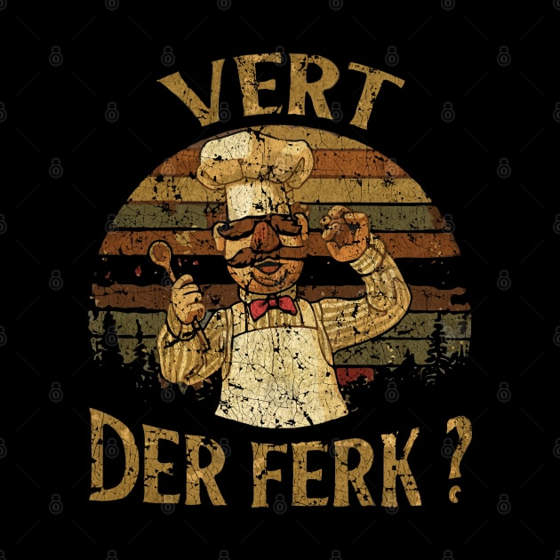 Vert Der Ferk - Vintage Design by agus iteng