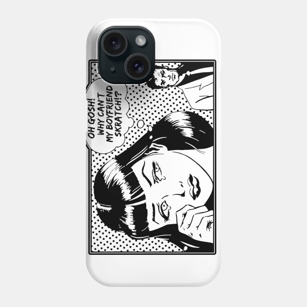 Oh Gosh Why Can't My Boyfriend Skratch? Phone Case by Tee4daily