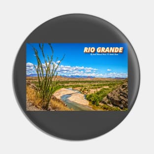 Rio Grande at Big Bend Pin