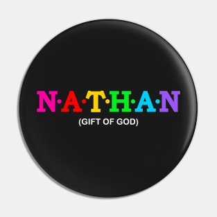 Nathan - Gift Of God. Pin