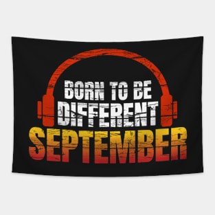 Music lovers birthday gifts - September born to be different Tapestry