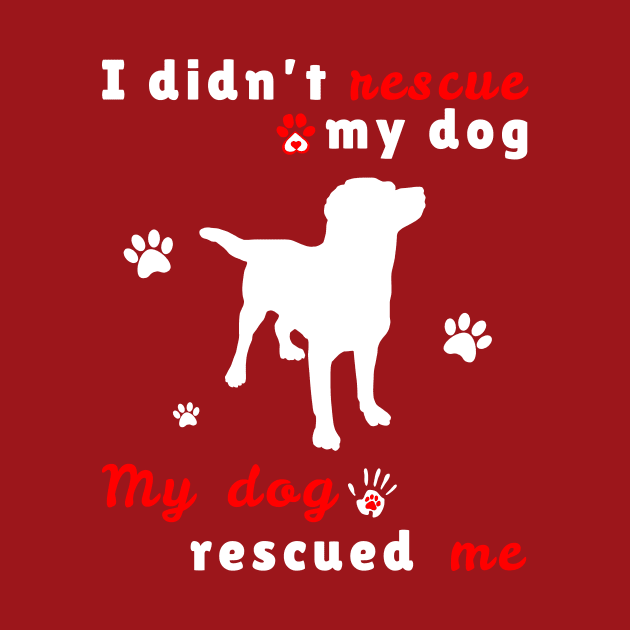 My dog rescued Me by JKA