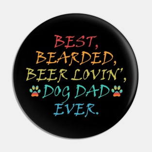 Funny Bearded Dad Pin