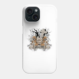 Welcome to the Scary Graveyard Phone Case