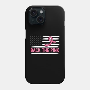 I wear pink for my mama: Back the pink Phone Case