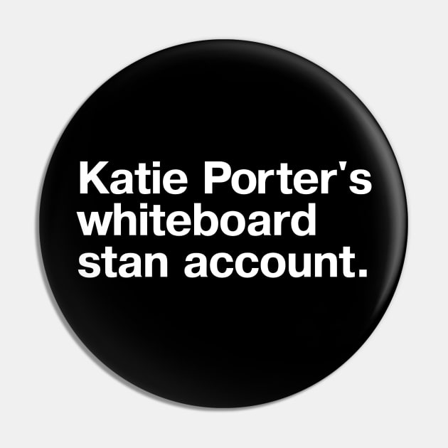 Katie Porter's whiteboard stan account. Pin by TheBestWords