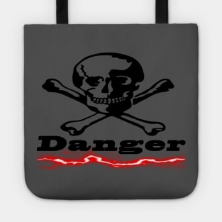 Danger Tote