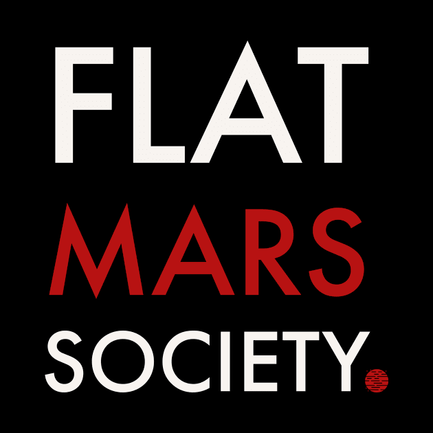 Flat Mars Society by Room Thirty Four