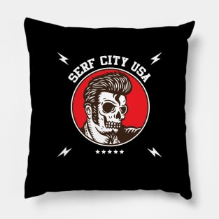 Serf City USA(Have Nots) Pillow