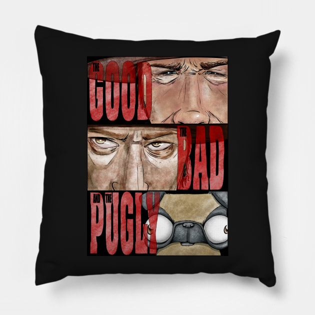 The Good the Bad and the Pugly Pillow by plane_yogurt