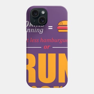 Runner's motivation Phone Case