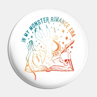 In My Monster Romance Era Pin