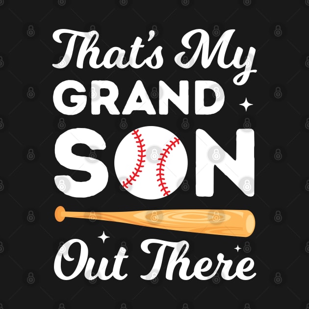 Baseball Grandma That's My Grandson Out There by Rare Bunny