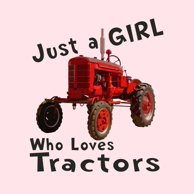 Just a girl who loves tractors by seadogprints