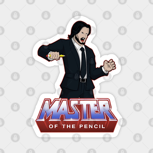 MASTER OF THE PENCIL Magnet by BetMac