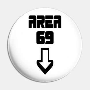 Area 69 - Yumyulack Pin