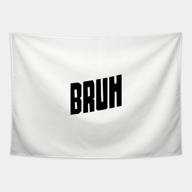 bruh meme Tapestry by Zen Cosmos Official