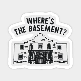 The Alamo Basement Magnet