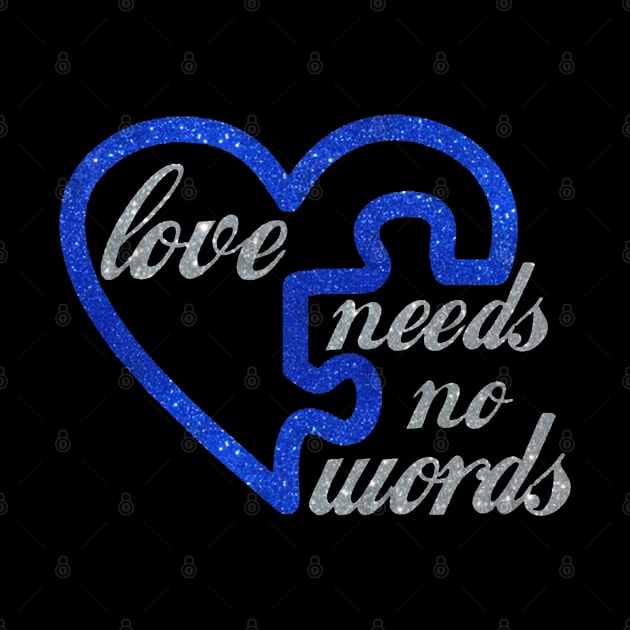 Love Needs No Words Autism Awareness Heart Puzzle by Mezlof