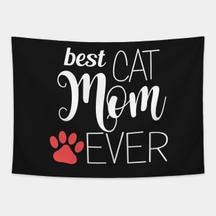 Best Cat Mom Ever - gift for mom Tapestry