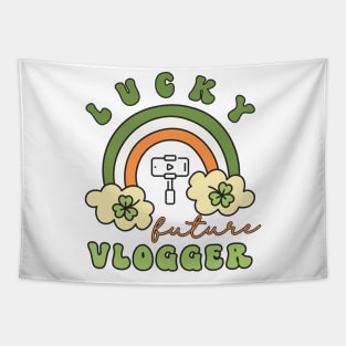Lucky Future Vlogger Star for Kids, St. Patricks Day Kids Gift, Future Vlogger Star, Lucky Shamrock, Rainbow Lucky Future Vlogger Star Kids Tapestry