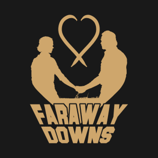 Faraway Downs series Nicole Kidman and Hugh Jackman T-Shirt