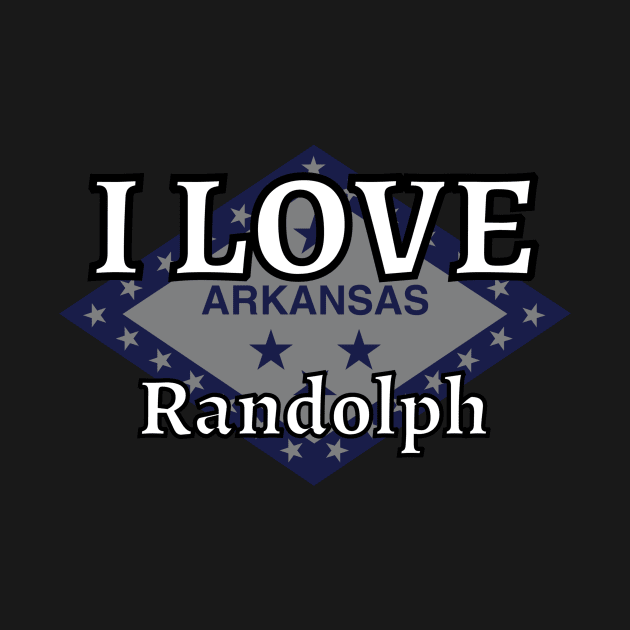 I LOVE Randolph | Arkensas County by euror-design
