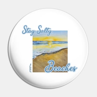 Stay salty Pin