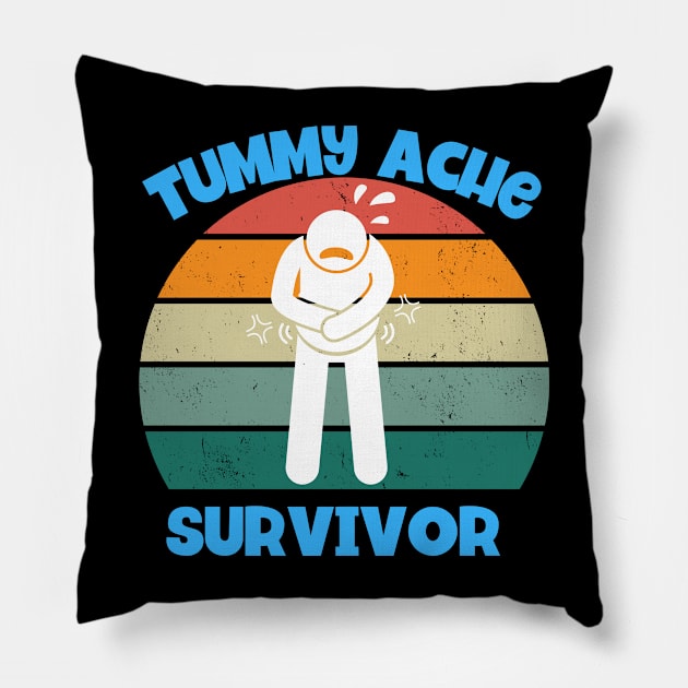 Tummy Ache Survivor Pillow by Tees by Confucius