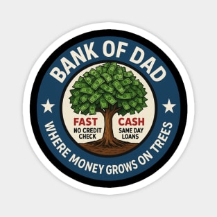 Funny Father Bank Shirt Fast Cash No Credit Check Dad Jokes Magnet