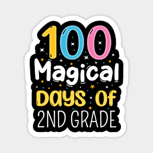 100 magical days of 2nd grade Magnet