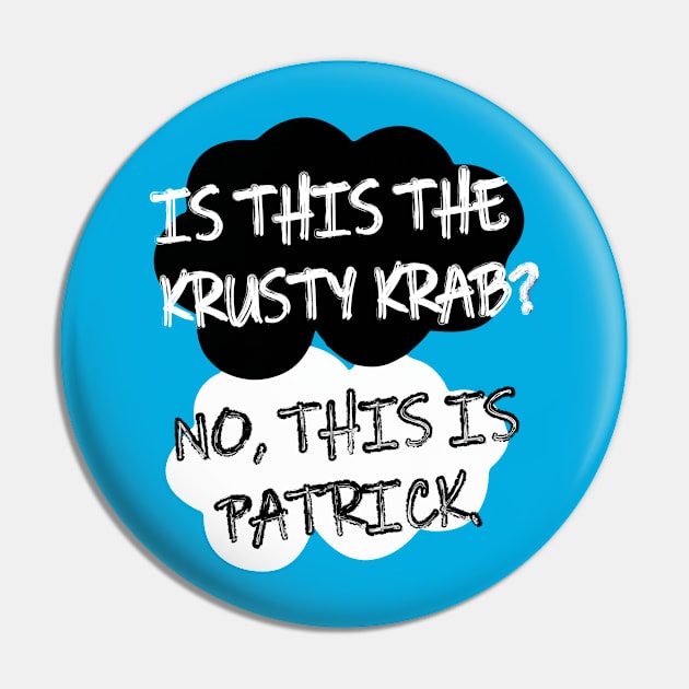 The Fault in Our Patrick Pin by AniMagix101