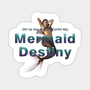 Mermaid Destiny Magnet