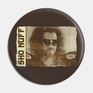 Brown Filter ShoNuff Pin