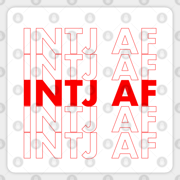 INTJ AF Red Personality MBTI Funny Shirt - Intj - Magnet | TeePublic INTJ AF Red Personality MBTI Funny Shirt - Intj - Magnet | TeePublic
