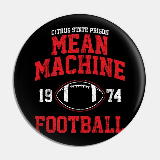 Mean Machine Football Pin by huckblade