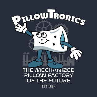 PillowTronics Factory T-Shirt