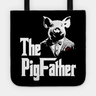 The Pigfather Funny Farmer Tote