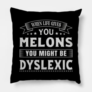 When life gives you melons Pillow